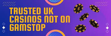 Casinos Not on Gamstop UK - Explore Exciting Alternatives