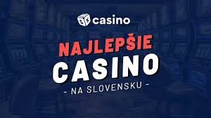Nove online casino Slovensko – Zábava a šancu na výhru Nove online casino Slovensko – Zábava a šancu na výhru